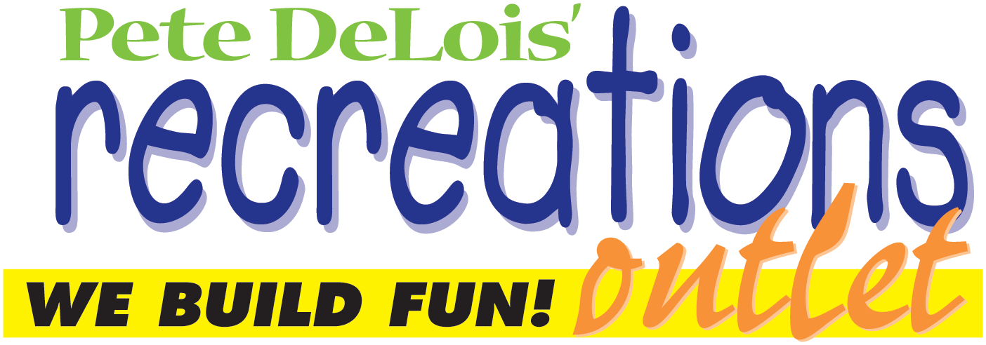 Pete DeLois' Recreations Outlet logo: We Build Fun!